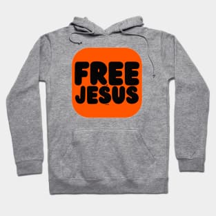 Free The Jesus in You By Abby Anime (c) Hoodie